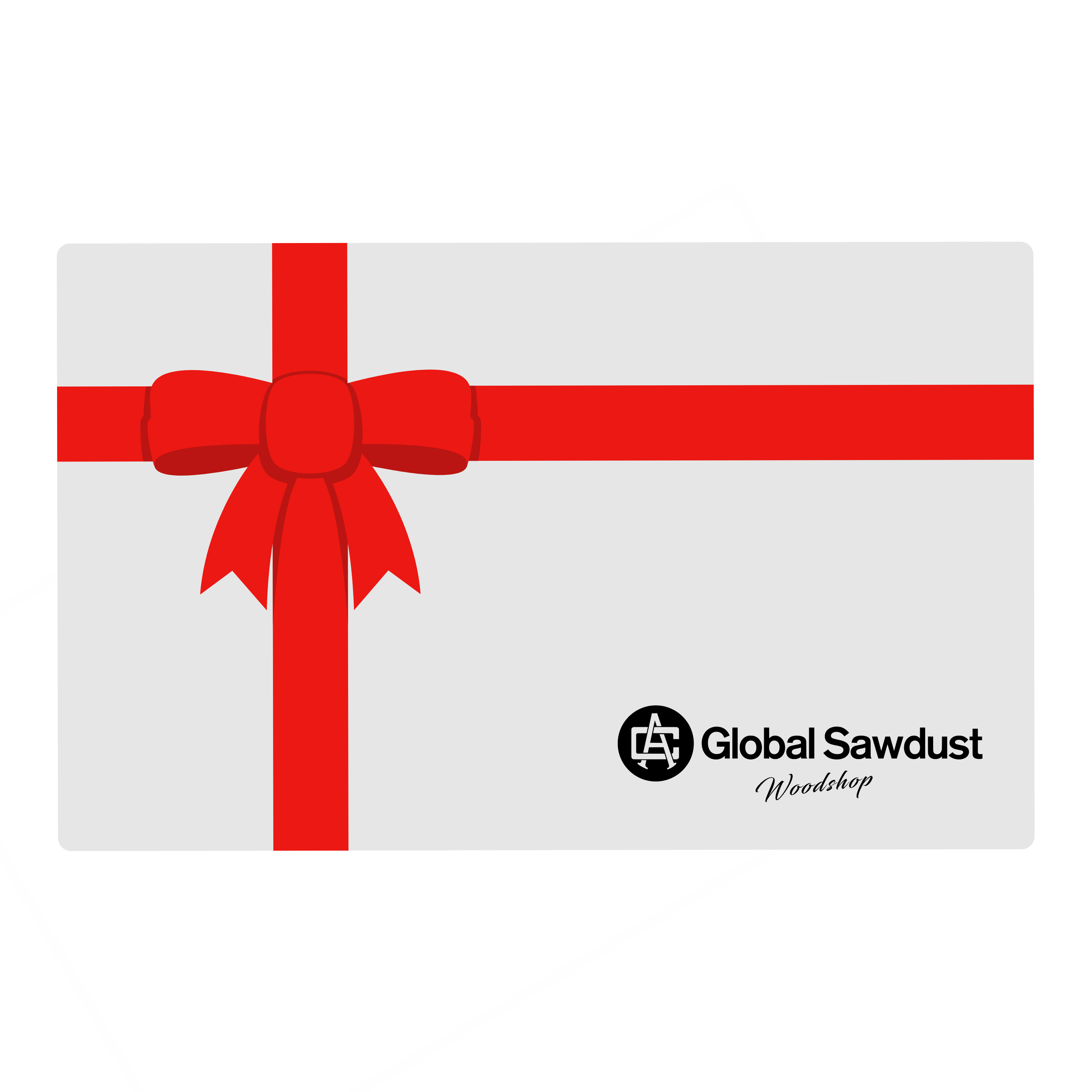 Global Sawdust Gift Card - Global Sawdust